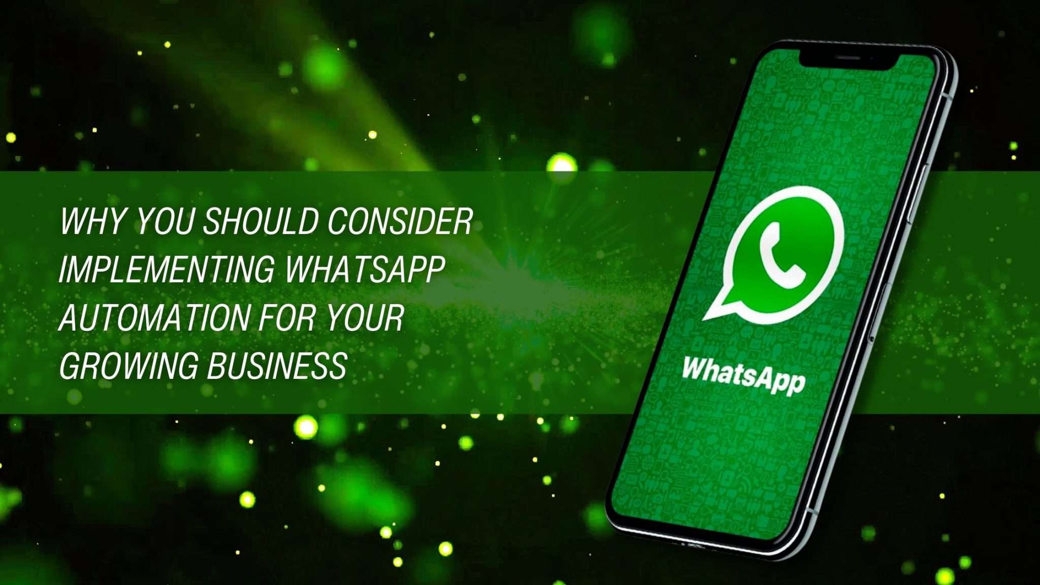 implementing-whatsapp-automation-for-your-growing-business