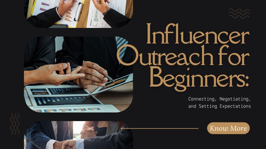 Influencer Outreach for Beginners